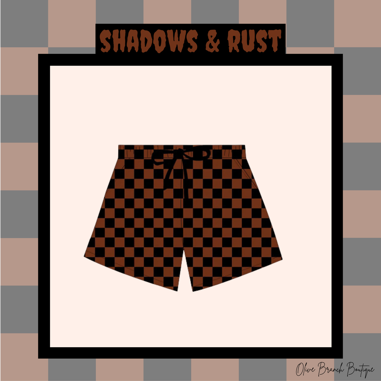 Shadows & Rust Shorts